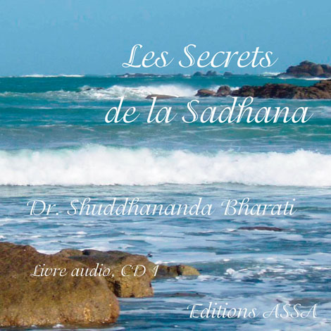 Livre audio, les Secrets de la Sadhana
